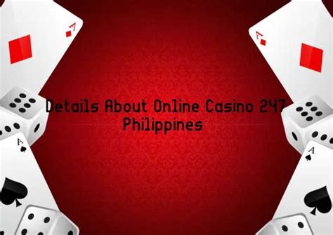  online casino 247 philippines